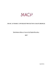 BERHAD Distribution Rules of General & Digital Royalties 2015