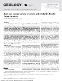 Explosive Caldera-Forming Eruptions and Debris-Filled Vents: Gargle Dynamics Greg A