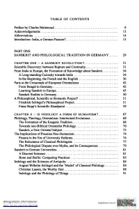 TABLE of CONTENTS Preface by Charles Malamoud 9 Acknowledgements 13 Abbreviations 14 Introduction: India, a German Passion? 15 P