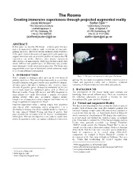 Creating Immersive Experiences Through Projected Augmented Reality