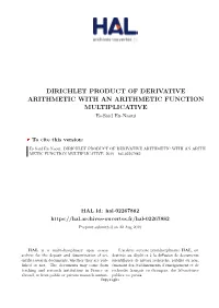 DIRICHLET PRODUCT of DERIVATIVE ARITHMETIC with an ARITHMETIC FUNCTION MULTIPLICATIVE Es-Said En-Naoui