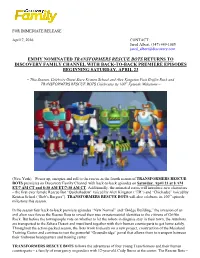 Emmy Nominated Transformers Rescue Bots Returns to Discovery Family Channel with Back-To-Back Premiere Episodes Beginning Saturday, April 23