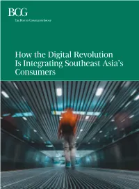 How the Digital Revolution Is Integrating Southeast Asia's