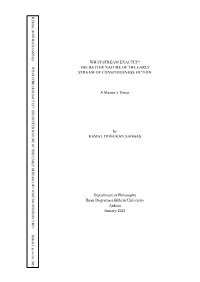 What Stream Exactly? the Better Nature of the Early Stream of Consciousness Fiction