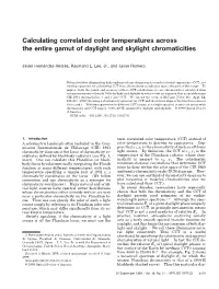 Calculating Correlated Color Temperatures Across the Entire Gamut of Daylight and Skylight Chromaticities