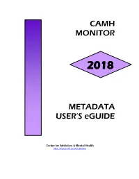 CAMH MONITOR METADATA USER's Eguide