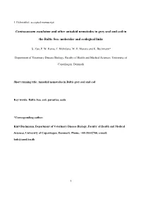 Contracaecum Osculatum and Other Anisakid Nematodes in Grey Seal and Cod in the Baltic Sea: Molecular and Ecological Links