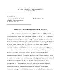 Comments in Support of Conditional Approval