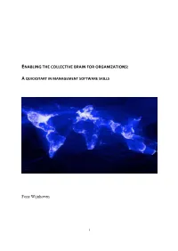 Enabling the Collective Brain for Organizations