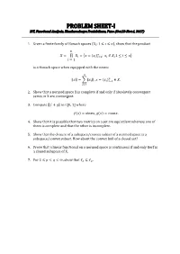 PROBLEM SHEET-I IST, Functional Analysis, Bhaskaracharya Pratishthana, Pune (Oct.23-Nov.4, 2017)