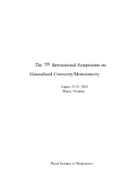 The 7Thinternational Symposium on Generalized Convexity/Monotonicity
