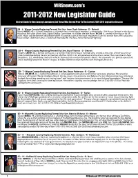 2011-2012 New Legislator Guide District Guide to New Lansing Lawmakers and Those Who Served Prior to the Current 2009-2010 Legislative Session