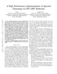A High Performance Implementation of Spectral Clustering on CPU-GPU Platforms