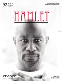Hamlet at A.C.T. Encore Arts San Francisco