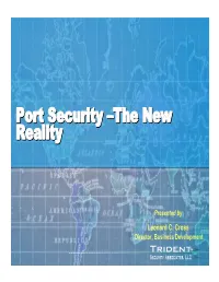 Port Security –The New Reality