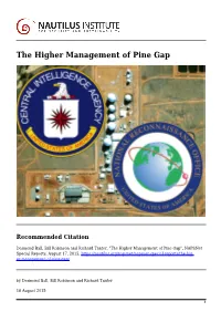 The Higher Management of Pine Gap