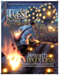 The University of Tulsa Magazine Spring/ Summer 2007 the University Of