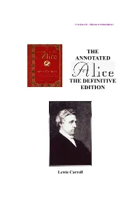 Annotated Alice (1960) and More Annotated Alice (1990)