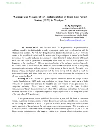 “Concept and Movement for Implementation of Inner Line Permit System (ILPS) in Manipur.”