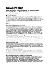 Newstreams a NSW DPI Newsletter for Recreational Fishers and Others Interested in Improving Fish Habitat to Build Native Fish Stocks