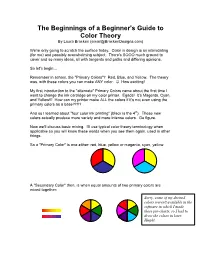 The Beginnings of a Beginner's Guide to Color Theory by Laura Bracken (Email@Brackendesigns.Com)
