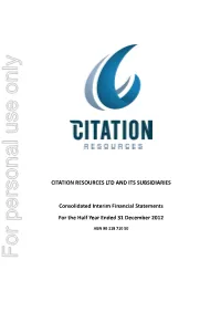 Citation Resources Ltd and Its Subsidiaries