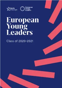 Class of 2020-2021 About the EYL40 Programme