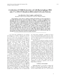 Co-Infection of C3000 Escherichia Coli with Bacteriophages MS2 And, T7 Or ΦX-174 Results in Differential Cell Lysis Patterns