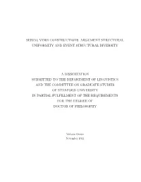 Serial Verb Constructions: Argument Structural Uniformity and Event Structural Diversity