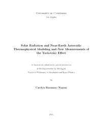 Solar Radiation and Near-Earth Asteroids: Thermophysical Modeling and New Measurements of the Yarkovsky Eﬀect