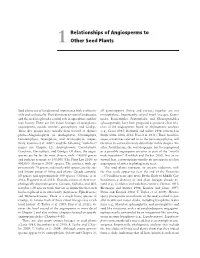 1 Relationships of Angiosperms To
