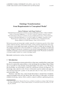 Ontology Transformation: from Requirements to Conceptual Model*