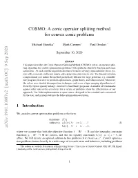 COSMO: a Conic Operator Splitting Method for Convex Conic Problems