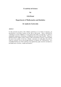 Creativity in Science by E.R.Priest Department of Mathematics And