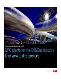 EPC Plants for the Oil&Gas Industry Overview and References