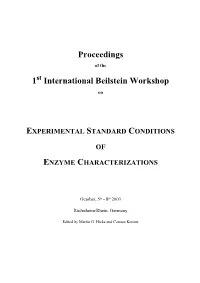 Experimental Standard Condition of Enzyme Characterizations