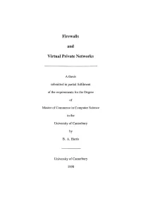 Firewalls and Virtual Private Networks Acknowledgements