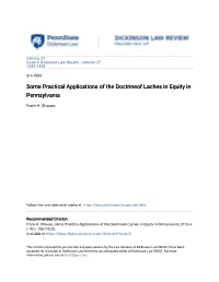 Some Practical Applications of the Doctrineof Laches in Equity in Pennsylvania