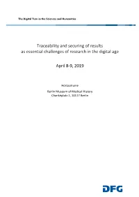 Traceability and Securing of Results As Essential Challenges of Research in the Digital Age