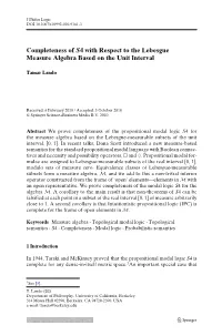 Completeness of S4 for the Lebesgue Measure Algebra in That Measure-Theoretic Notions Take Center-Stage