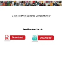 Guernsey Driving Licence Contact Number