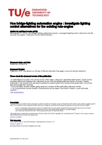 Hue Bridge-Lighting Automation Engine : Investigate Lighting Control Alternatives for the Existing Rule-Engine