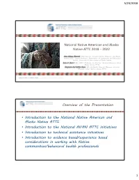 National Native American and Alaska Native ATTC 2018 – 2022