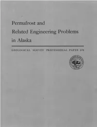 Permafrost and Related Engineering Problems in Alaska
