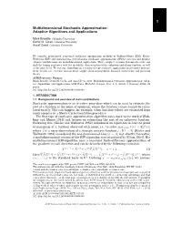 1 Multidimensional Stochastic Approximation: Adaptive Algorithms and Applications