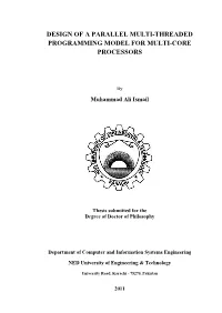 Design of a Parallel Multi-Threaded Programming Model for Multi-Core Processors