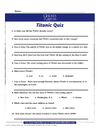 Ghosts of the Abyss: Titanic Quiz