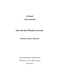 How and Why FIFA Got So Corrupt