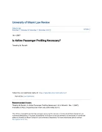 Is Airline Passenger Profiling Necessary?