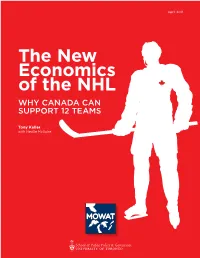 The New Economics of the NHL: Why Canada Can Support 12 Teams by Tony Keller with ISBN 978-0-9867464-7-5